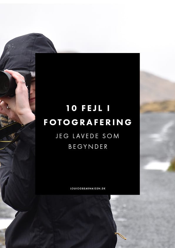 Tilsvarende Krympe stadig 10 fejltagelser jeg lavede som nybegynder i fotografering!